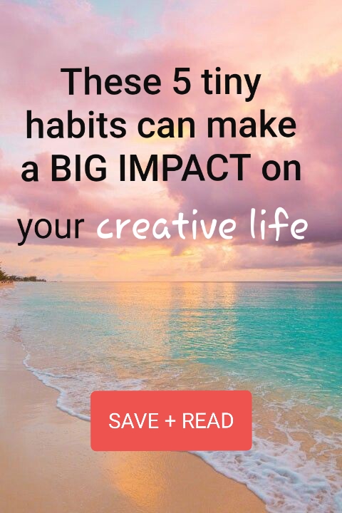 beach overtext tiny creative habits can make big impact