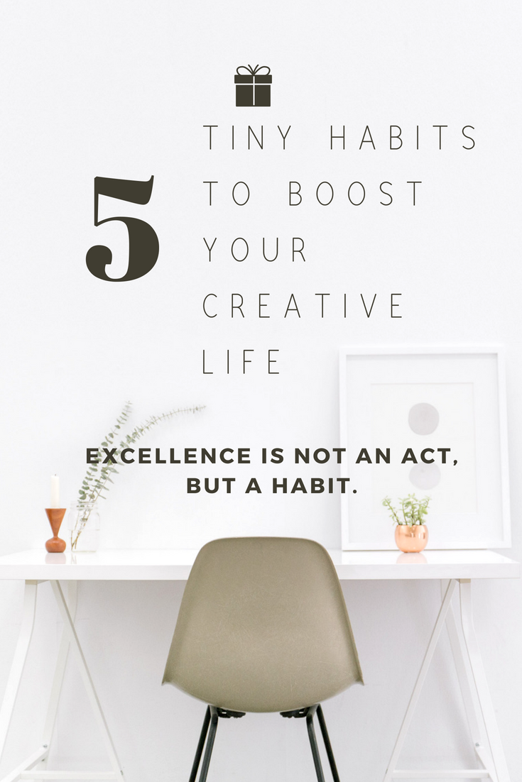 white desk with text small habits to boost your creative life