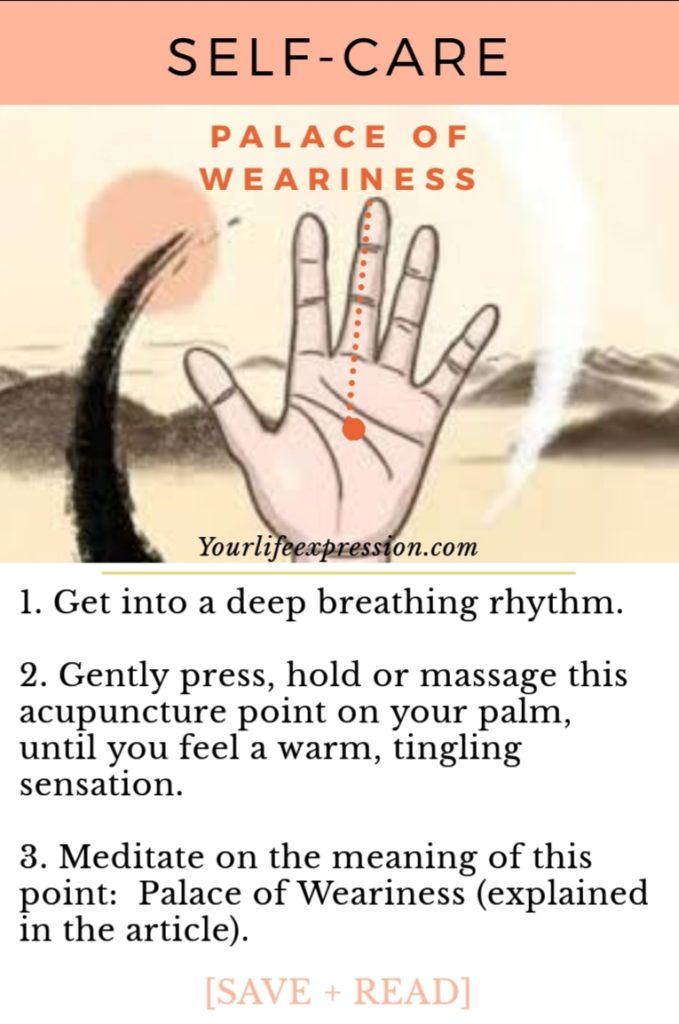 meditate on this acupuncture point: Palace of Weariness